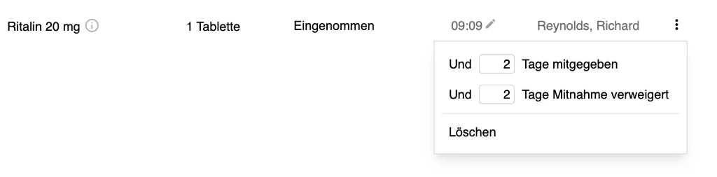 Medikament eingenommen und mitgeben